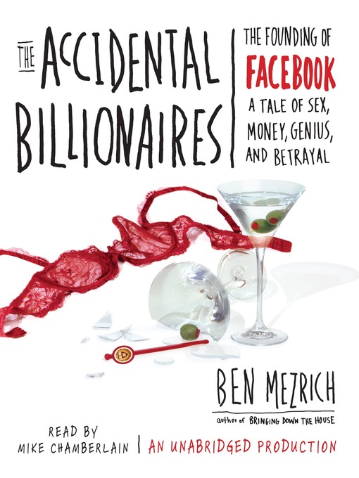 Title details for The Accidental Billionaires by Ben Mezrich - Wait list